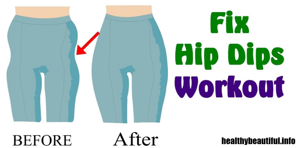 HIP DIP WORKOUT : Best Exercises for Hip Dips