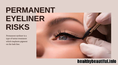 The Unseen Perils: Understanding the Risks of Eyeliner